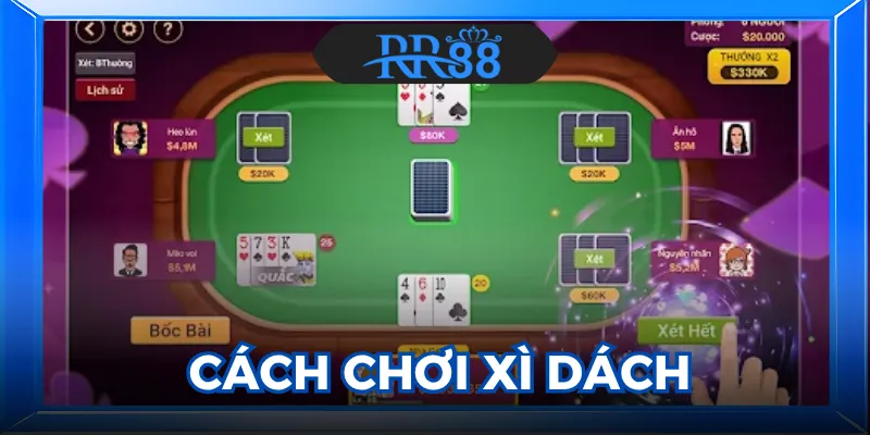 Cách Chơi Xì Dách