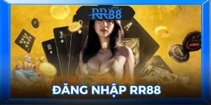 Đăng Nhập RR88