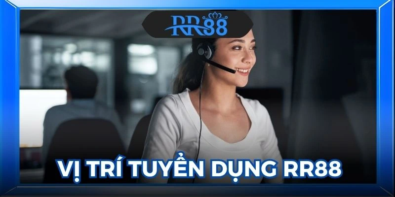 tuyển dụng RR88
