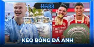 Kèo Bóng Đá Anh
