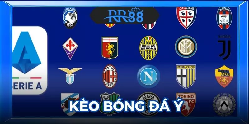 Kèo Bóng Đá Ý