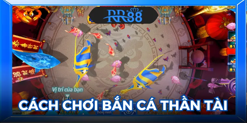 Bắn cá thần tài