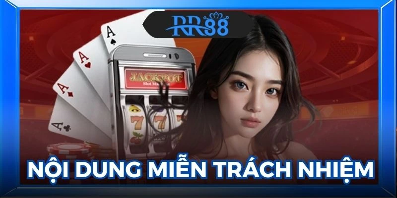 miễn trừ trách nhiệm