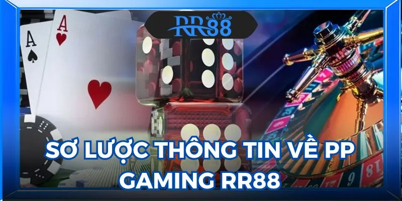PP Gaming RR88
