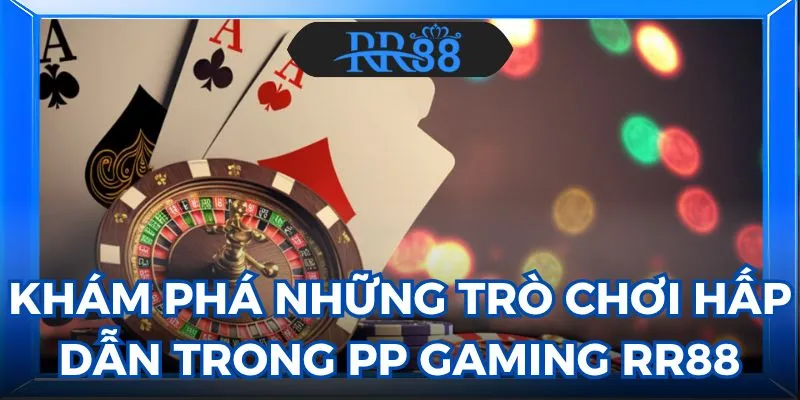 PP Gaming RR88